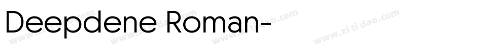 Deepdene Roman字体转换